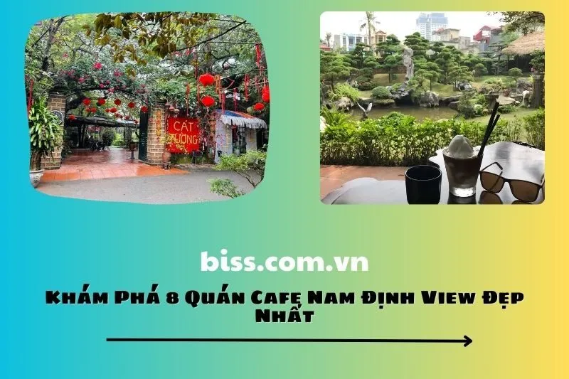 Khám Phá 8 Quán Cafe Nam Định View Đẹp Nhất