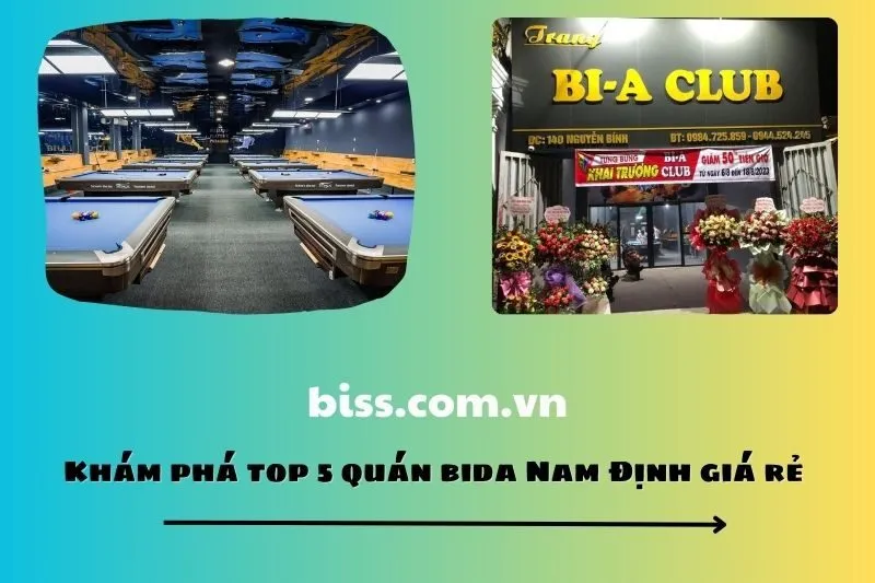 Khám phá top 5 quán bida Nam Định giá rẻ