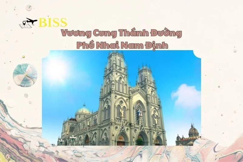 Vương Cung Thánh Đường Phú Nhai Nam Định